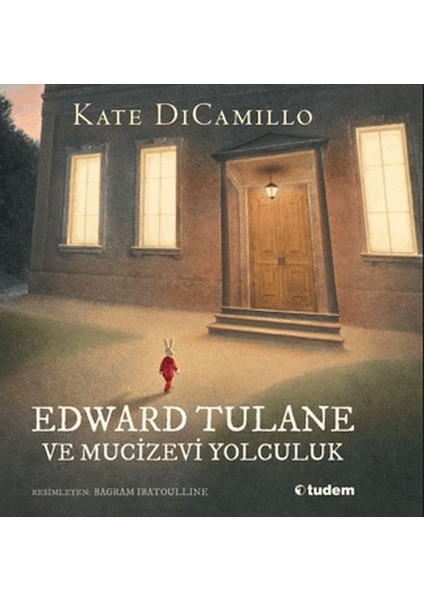Edward Tulane ve Mucizevi Yolculuk