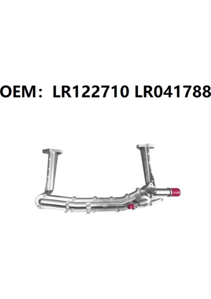 LR122710 LR041788 AJ814006 3.0l V6 Isıtıcı Manifold Tüp Soğutucu Borusu Land Rover Keşif Lr4 Range Rover Rr (Yurt Dışından) modelleri