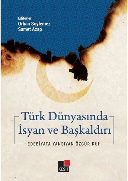 Türk Dünyasında Isyan ve Başkaldırı