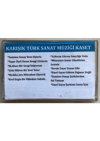 Karışık Türk Sanat Müziği Dolum Kaset (Dönem Dolum Kaset Şarkı Listesi Kaset Kapağındadır) Ref:35