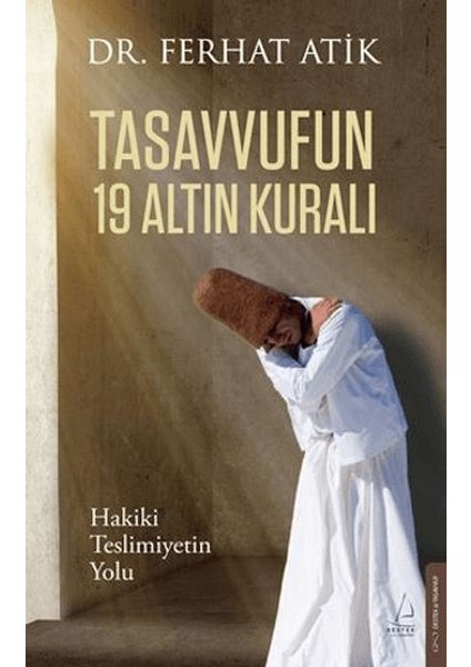 Tasavvufun 19 Altın Kuralı