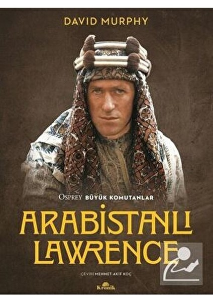 Arabistanlı Lawrence – David Murphy 64 Sayfa fiyatları