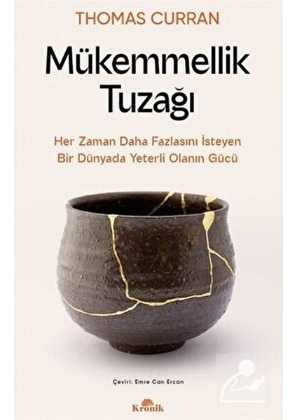 Mükemmellik Tuzağı - Thomas Curran