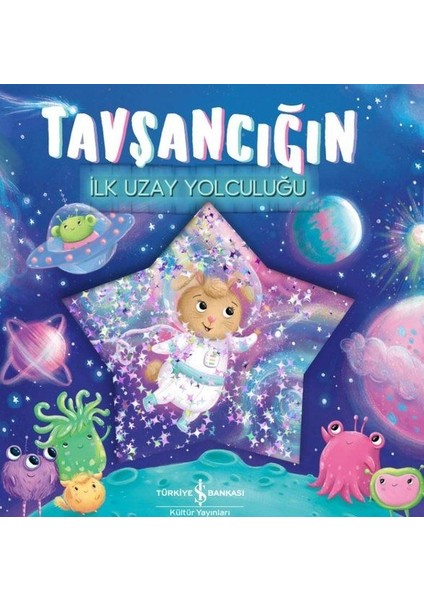 Tavşancığın Ilk Uzay Yolculuğu