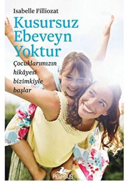 Isabelle Filliozat Kitapları Takım Set Duygusal Gelişim Üzerine 3 Kitap indirimleri