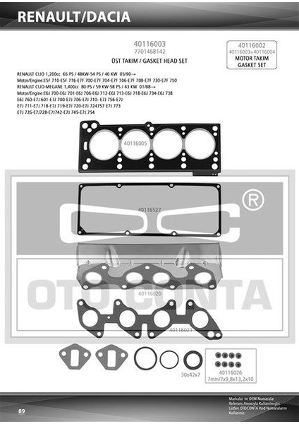 40116003 - Üst Takım Contası R19-CLIO 1.4 Enj. Keçeli Subap Lastikli Skc Std