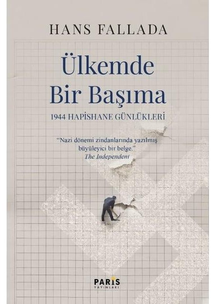 Ülkemde Bir Başıma 1944 Hapishane Günlükleri