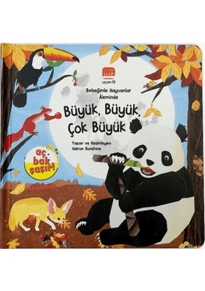 Bebeğimle Hayvanlar Aleminde Büyük, Büyük, Çok Büyük