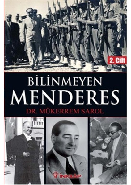 Bilinmeyen Menderes 2. Cilt