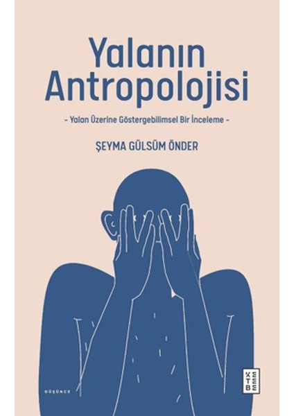 Yalanın Antropolojisi