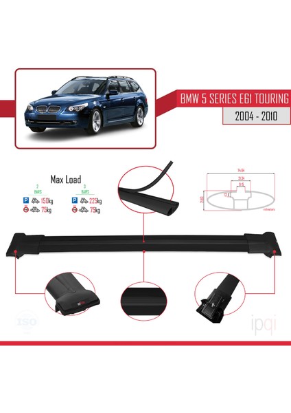 Bmw 5 Serisi (E61) Touring 2004-2010 Arası ile Uyumlu Fly Model Ara Atkı Tavan Barı Siyah 2 Adet modelleri