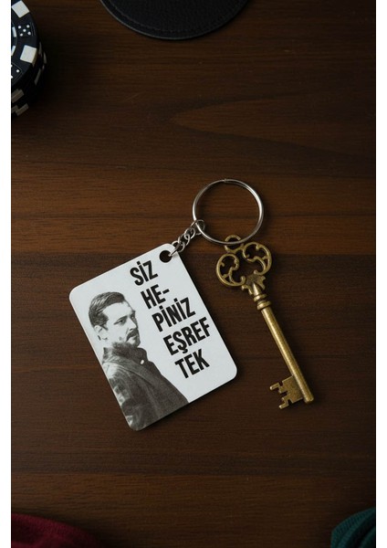 Anahtarlık Eşref Rüya "siz Hepiniz Eşref Tek" Lazer Kesim Mdf