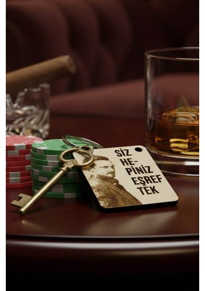 Anahtarlık Eşref Rüya "siz Hepiniz Eşref Tek" Lazer Kesim Mdf fiyatları