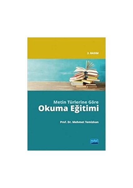Metin Türlerine Göre Okuma Eğitimi
