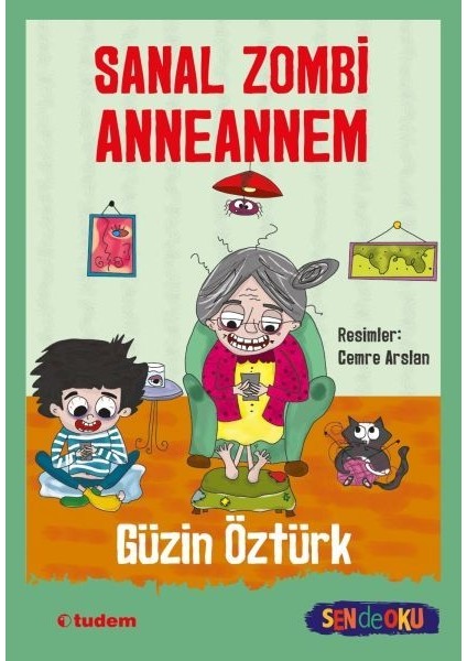 Sen De Oku- Sanal Zombi Anneannem