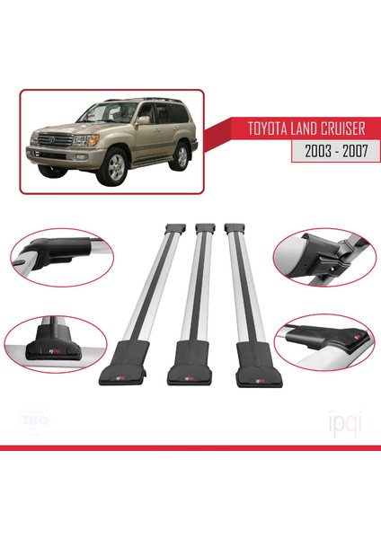 Toyota Land Cruiser (J100) 2003-2007 Arası ile Uyumlu Fly Model Ara Atkı Tavan Barı Gri 3 Adet fırsatları