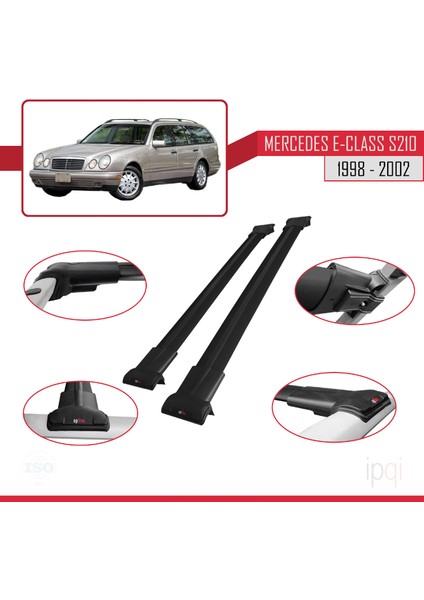 Mercedes E Class S210 Wagon 1998-2002 Arası ile Uyumlu Fly Model Ara Atkı Tavan Barı Siyah 2 Adet modelleri
