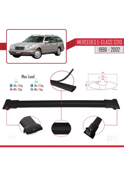 Mercedes E Class S210 Wagon 1998-2002 Arası ile Uyumlu Fly Model Ara Atkı Tavan Barı Siyah 2 Adet fırsatları