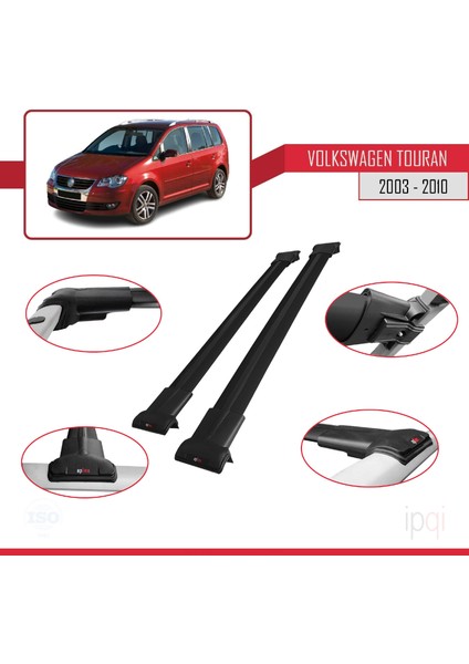 Volkswagen Touran (1t) Pre-Facelift 2003-2010 Arası ile Uyumlu Fly Model Ara Atkı Tavan Barı Siyah 2 Adet fırsatları