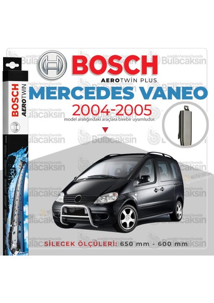 Bosch Aerotwin Muz Silecek Takımı Mercedes Vaneo 2004-2005 ile Uyumlu
