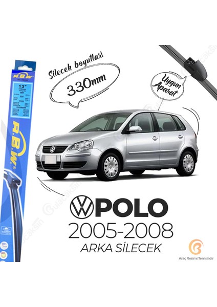 Rbw Arka Silecek Volkswagen Polo 2005-2009 ile Uyumlu