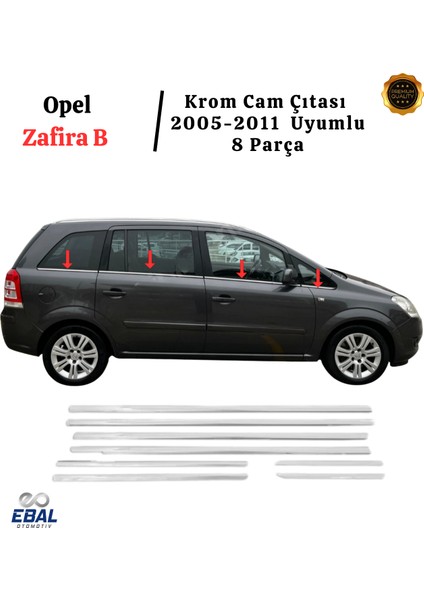 Opel Zafira B Krom Cam Çıtası 8 Prç. 2006-2011 P. Çelik fiyatları