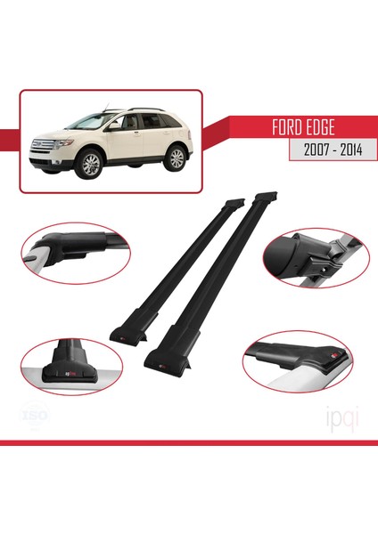Ford Edge 2007-2014 Arası ile Uyumlu Fly Model Ara Atkı Tavan Barı Siyah 2 Adet modelleri