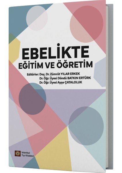 Ebelikte Eğitim ve Öğretim
