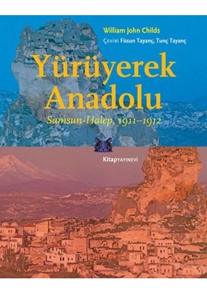 Yürüyerek Anadolu