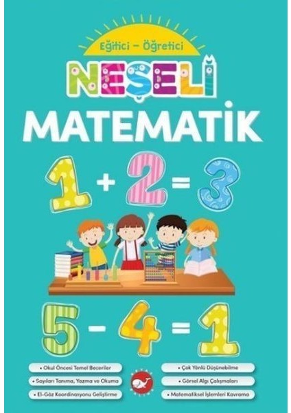 Neşeli Matematik - Eğitici Öğretici