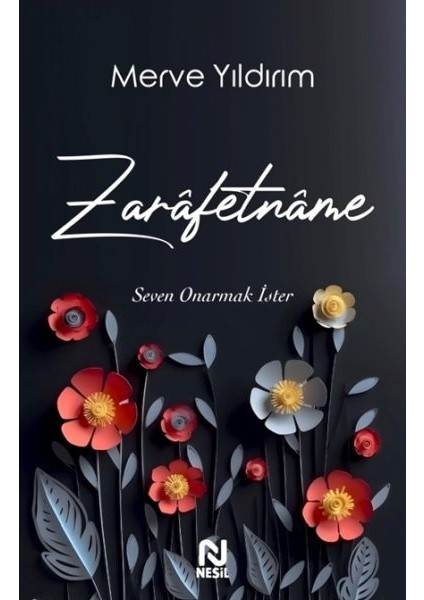 Zarâfetnâme – Seven Onarmak Ister