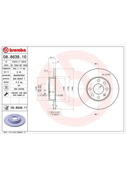 08863810 - Ön Fren Aynası Corsa C 1.0-1.2 16V 01 11 240×11X4DL Dolu