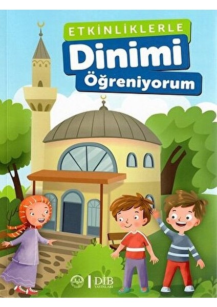 Etkinliklerle Dinimi Öğreniyorum