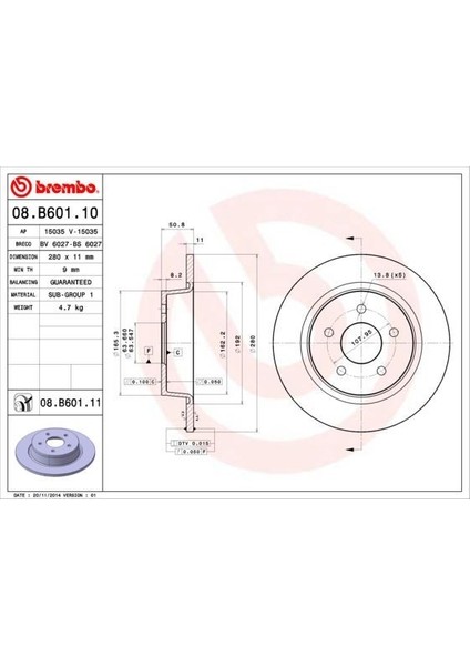 08B60110 - Arka Fren Dısk Aynası Yenı Connect Chc 1.6 /1.5 Tdcı 15 C-Max 12 Kuga Iı 13 20 Grand C-Max 11 Merkezleme Capı 63.5 mm Yukseklık 50.8 mm 5 Delik Dıs Cap 279.8