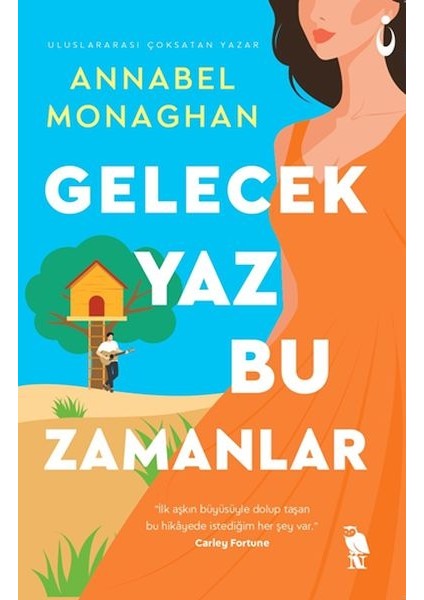 Gelecek Yaz Bu Zamanlar