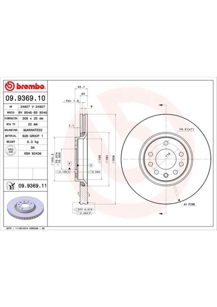 09936910 - Ön Fren Aynası Astra H-Zafıra B-Merıva A-B-Corsa D-E-Adam-Astra G-Vectra B 308×25X5DLXHAVALI 16 Inç