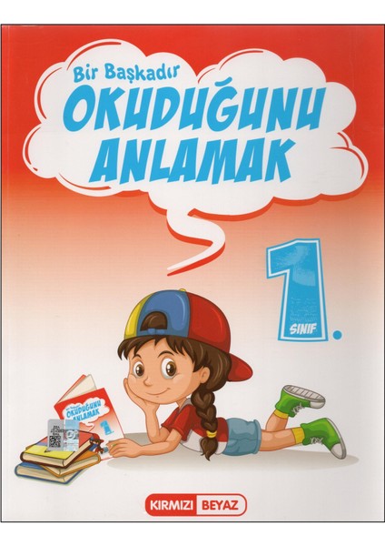 Kırmızı Beyaz 1. Sınıf Bir Başkadır Okuduğunu Anlamak