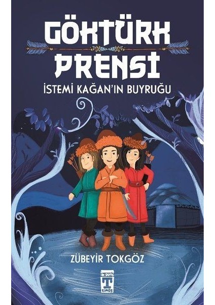 Göktürk Prensi - Istemi Kağan'ın Buyruğu