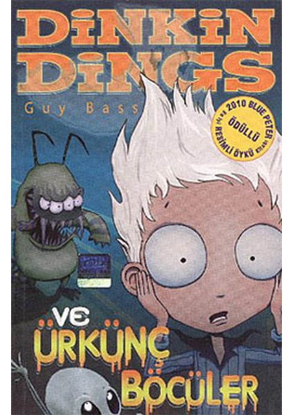 Dinkin Dings ve Ürkünç Böcüler