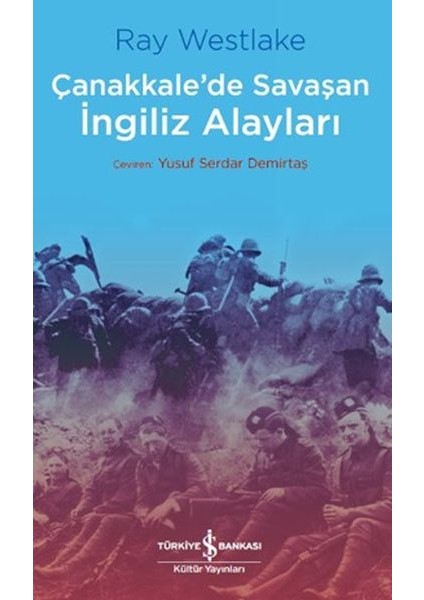 Çanakkale'de Savaşan Ingiliz Alayları - Çanakkale Savaşı Dizisi