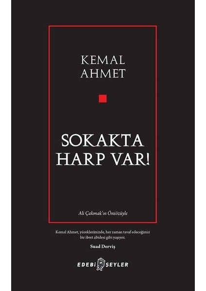 Sokakta Harp Var!