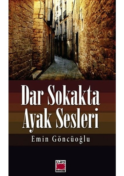 Dar Sokakta Ayak Sesleri