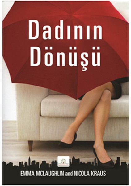 Dadının Dönüşü