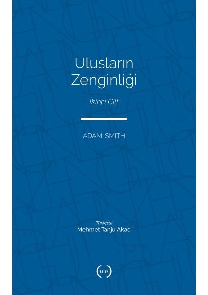 Ulusların Zenginliği Cilt 2
