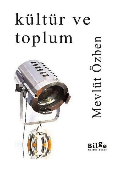 Kültür ve Toplum