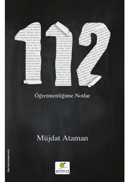 112 - Öğretmenliğime Notlar