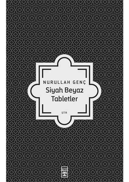 Siyah Beyaz Tabletler