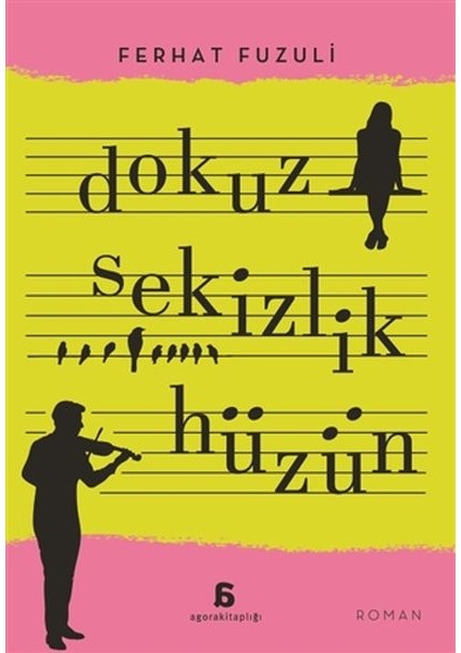 Dokuz Sekizlik Hüzün