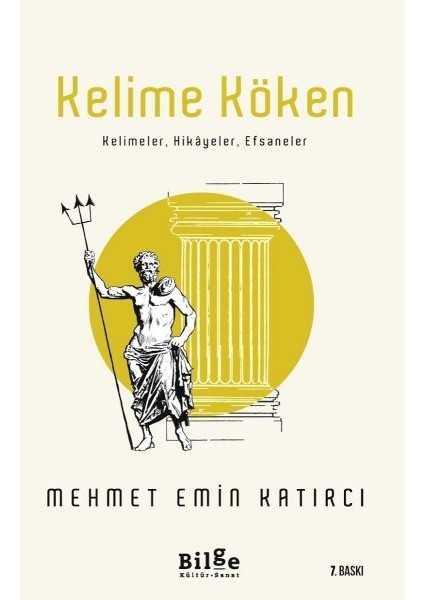 Kelime Köken - Kelimeler, Hikayeler, Efsaneler