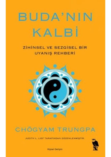 Buda’nın Kalbi Zihinsel ve Sezgisel Bir Uyanış Rehberi